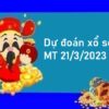 Dự đoán xổ số miền Trung 21/3/2023