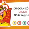 Dự đoán KQ xổ số Gia Lai ngày 26/5/2023 thứ 6 hôm nay