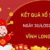 Dự đoán XSVL 30/6/2023 chốt số đẹp cùng chuyên gia