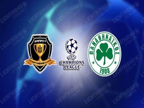 Nhận định Dnipro vs Panathinaikos, 1h00 ngày 26/7