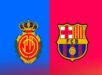 dự đoán Châu Á Mallorca vs Barca, 02h30 ngày 27/9